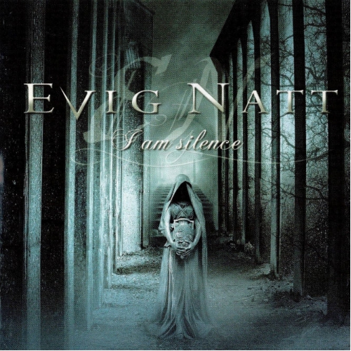 EVIG NATT - I Am Silence - CD